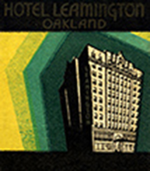 Hotel Leamington, Oakland matchbook cover, circa 1930's.