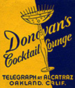 Donovan's Cocktail Lounge, Oakland matchbook cover, circa 1940's.