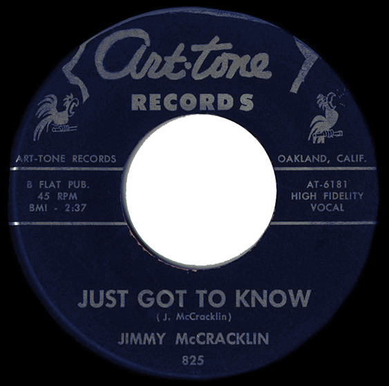 ArtTone Records 825 Jimmy McCracklin - Just Got To Know